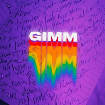 GIMM by Kehdex