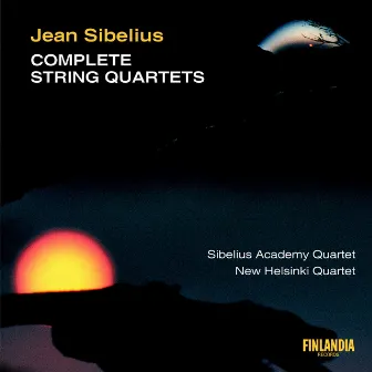 Jean Sibelius : Complete String Quartets by The Sibelius Academy Quartet