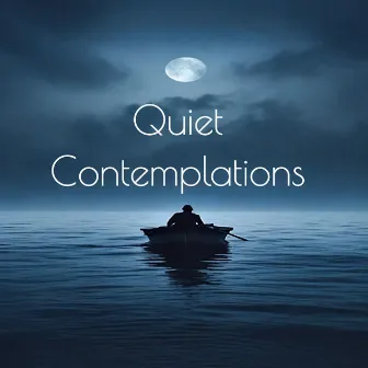 Quiet Contemplations by E-Motion