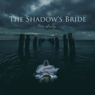 The Shadow's Bride by Peter Gundry