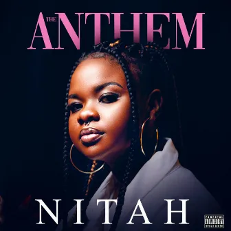 The Anthem by NITAH