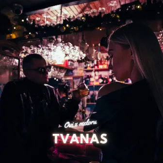 TVANAS by O V I