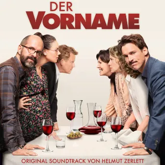 Der Vorname (Original Motion Picture Soundtrack) by Helmut Zerlett