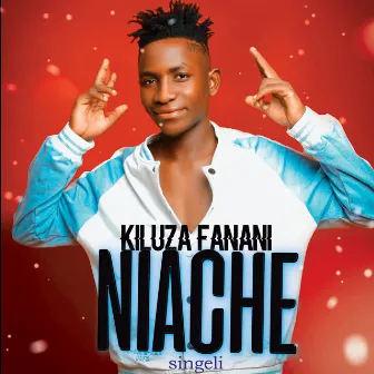 Niache Singeli by Kiluza Fanani