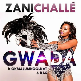 Gwada by Zani Challe