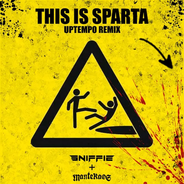 THIS IS SPARTA (UPTEMPO REMIX)