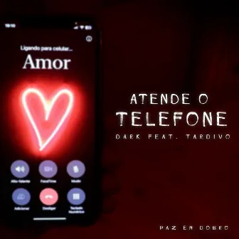 Atende o Telefone by Dar'k mc