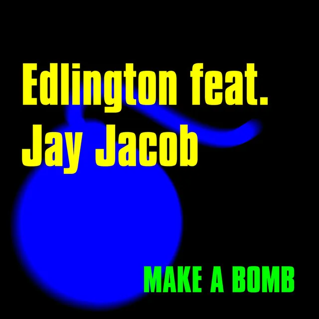 Make a Bomb - Douglas Palmer Remix