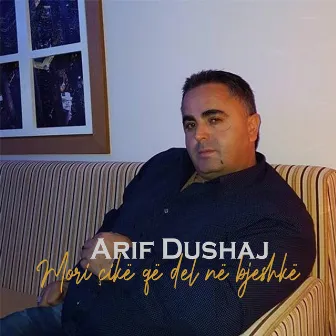 Mori çikë që del në bjeshkë by Arif Dushaj