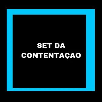 SET DA CONTENTAÇAO by DJ CRK VICTOR SANTOS