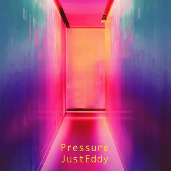 Pressure by JustEddy