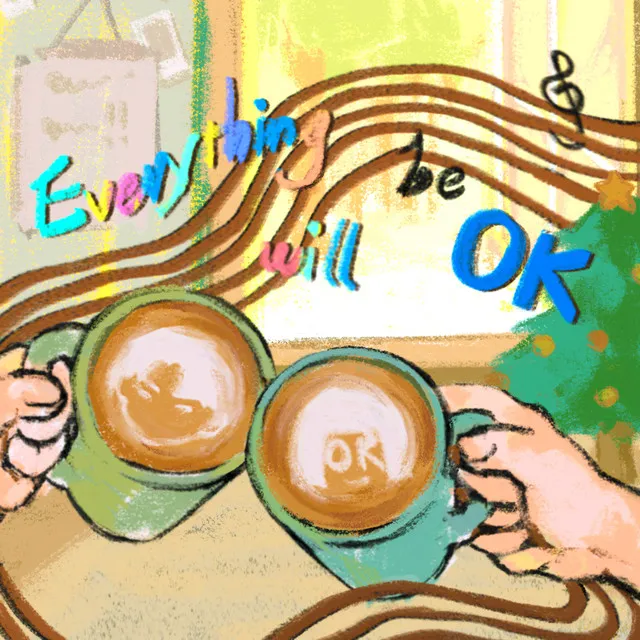 Everything will be OK - 伴奏