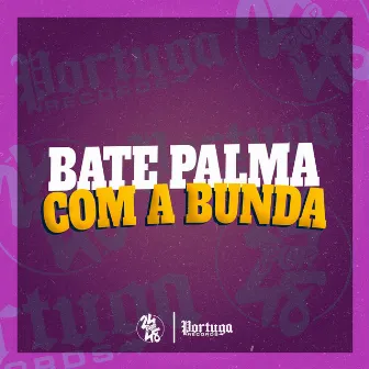 Bate Palma Com a Bunda by Rei Do Grave