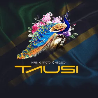 Tausi by Mrisho Mpoto