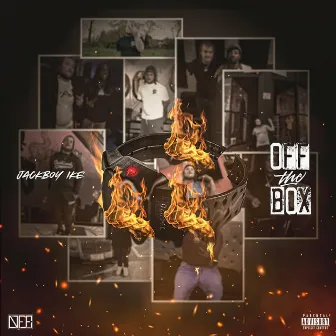 Off The Box by Jackboy Ike