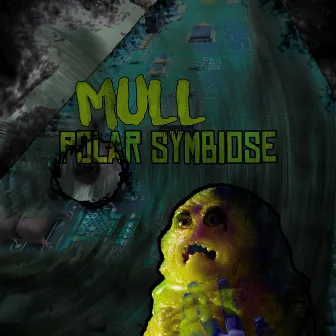 Polar Symbiose by Müll