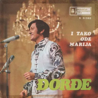 I tako ode Marija by Đorđe Marjanović