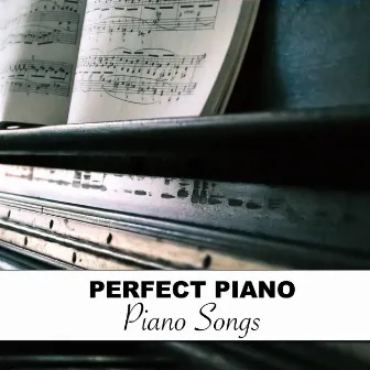 #7 Perfect Piano Piano Songs by Gym Piano