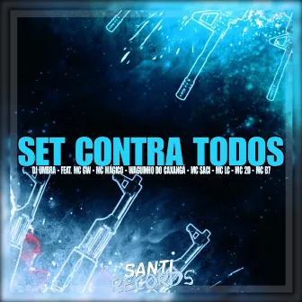 Set Contra Todos by DJ UMBRA