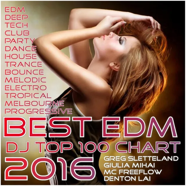 DJ Top 100 Chart Best EDM: 2016 Tropical Tech House & Trance