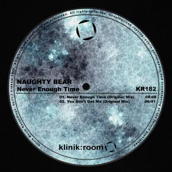 Never Enough Time by Naughty Bear