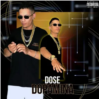 DOSE DE DOPAMINA by Mc do L