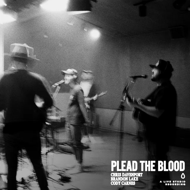 Plead The Blood (with Brandon Lake and Cody Carnes)