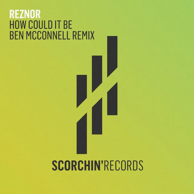 How Could It Be (Ben McConell Remix)