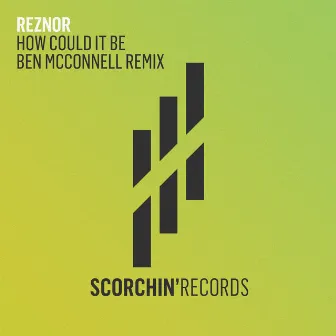 How Could It Be (Ben McConell Remix) by Reznor