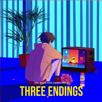 THREE ENDINGS by Somu peace