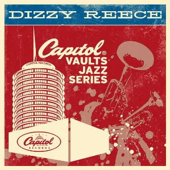 The Capitol Vaults Jazz Series by Dizzy Reece