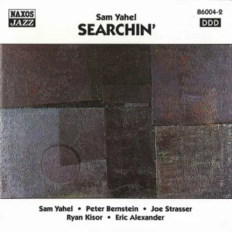 Yahel, Sam: Searchin' by Sam Yahel