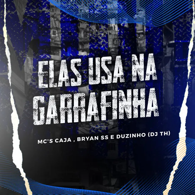 Elas Usa na Garrafinha