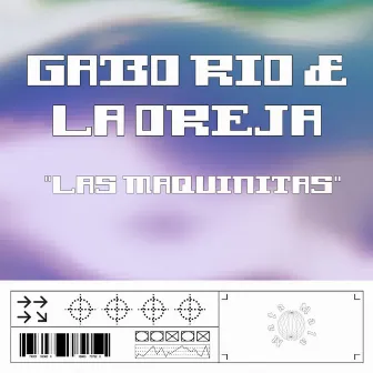 Las Maquinitas by Gabo Rio