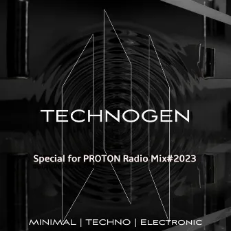 Proton 3 (DJ Mix) by Technogen