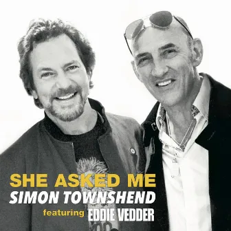 She Asked Me by Simon Townshend