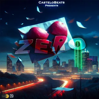 ZERO by Castelobeats