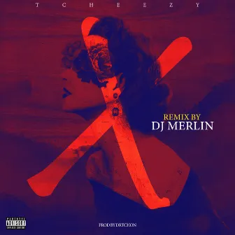 X (Dj Merlin Remix) by DJ Merlin