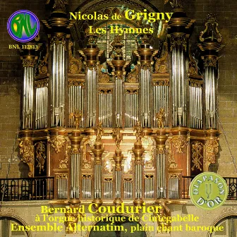 Nicolas de Grigny: Les Hymnes avec alternance de plain-chant baroque by Jean-Yves Haymoz