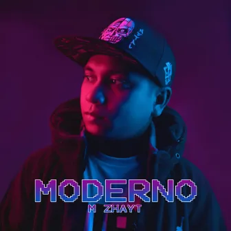 Moderno by M Zhayt