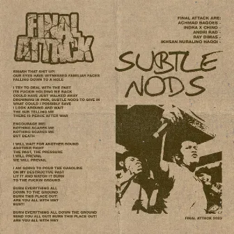 Subtle Nods by Final Attack