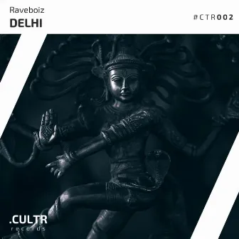 Delhi by Raveboiz