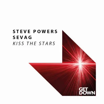 Kiss the Stars (Original Mix) by Steve Powers