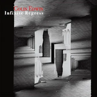 Infinite Regress by Colin Edwin