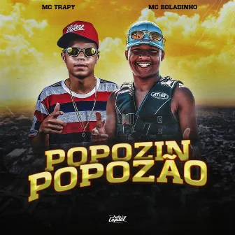 Popozin Popozão by MC Trapy