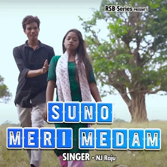 Suno Meri Medam by NJ Raju