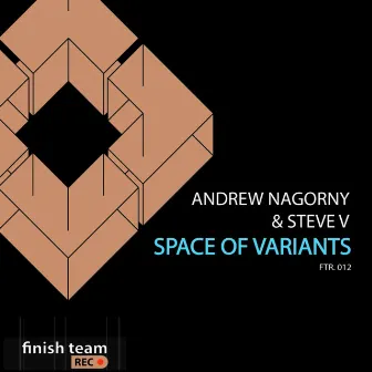 Space of Variants by Andrew Nagorny