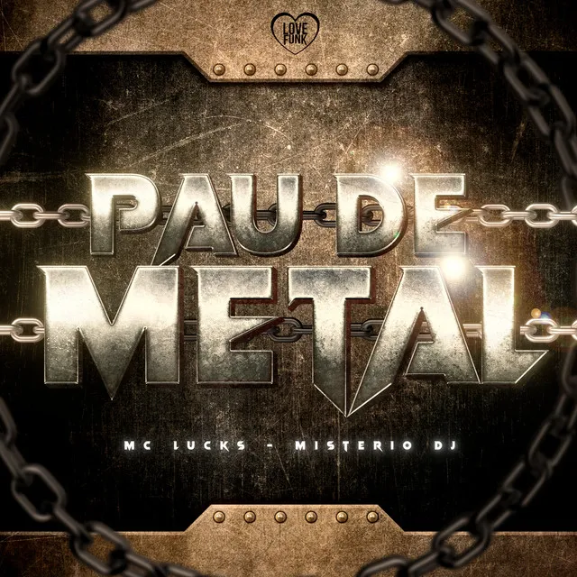 Pau de Metal