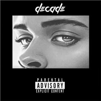 Decade by Legacy