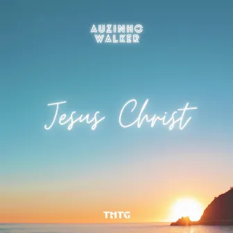 Jesus Christ by TNTG